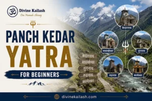 Panch Kedar Yatra for Beginners